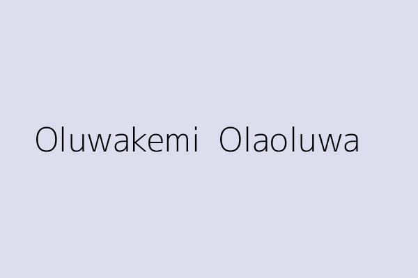 Oluwakemi  Olaoluwa 